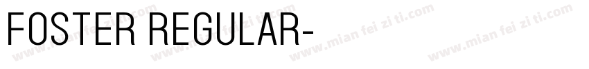 Foster Regular字体转换